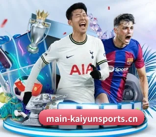 开云体育官网 APP - Kaiyun Sports